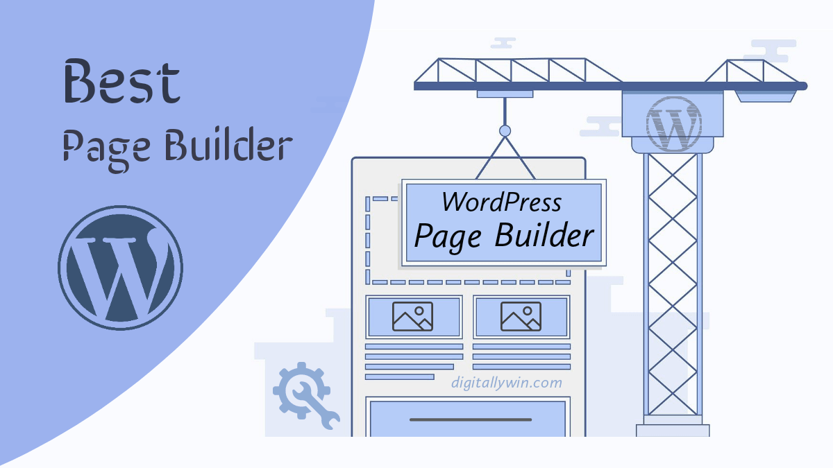 You are currently viewing Best WordPress Page Builder