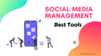 Best Social Media Management Tools