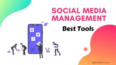 Read more about the article Best Social Media Management Tools